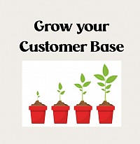 Grow Your Customer Base